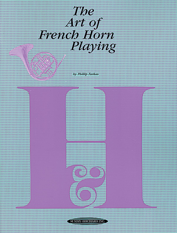 the art of french horn playing by philip farkas pdf