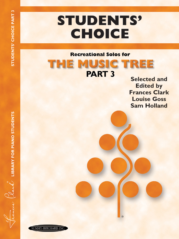 The Music Tree: Students’ Choice, Part 3