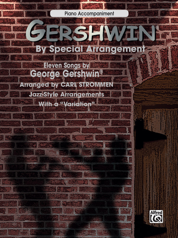 Gershwin® by Special Arrangement