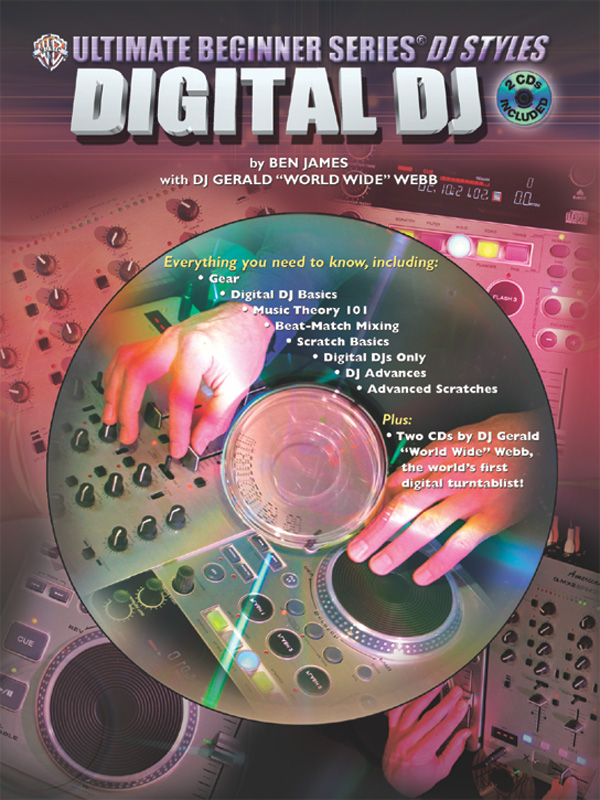 Ultimate Beginner Series DJ Styles Series: Digital DJ