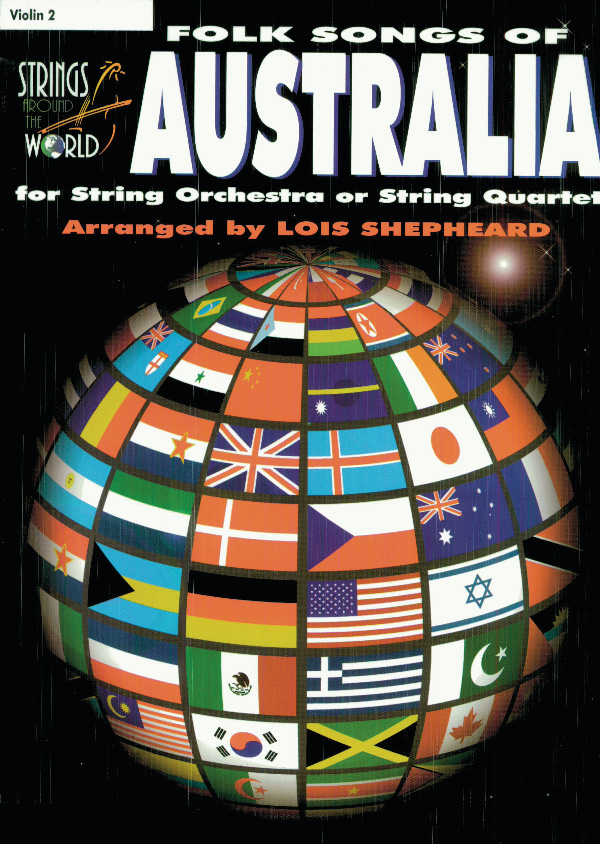 Strings Around the World Folk Songs of Australia Violin 2 Book