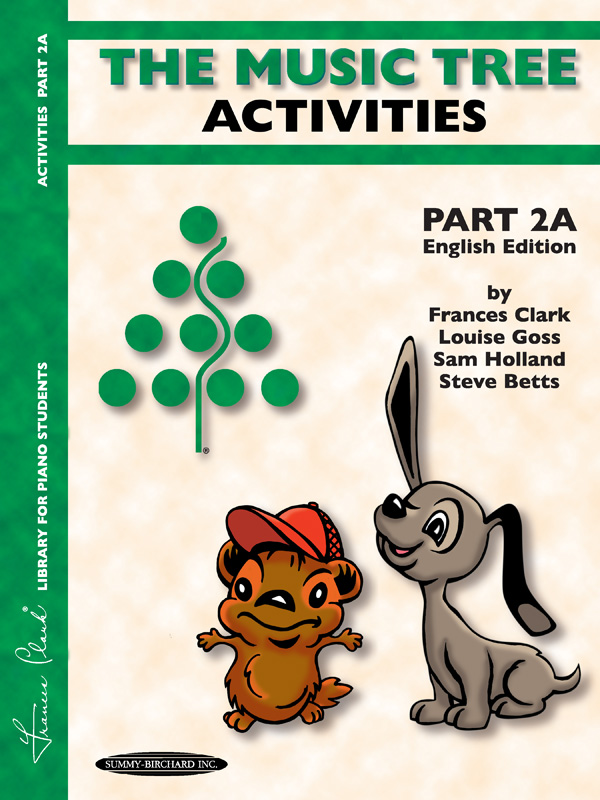 The Music Tree: English Edition Activities Book, Part 2A