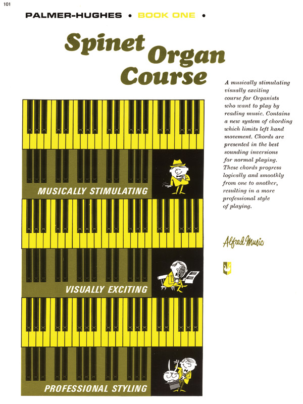 Palmer-Hughes Spinet Organ Course, Book 1