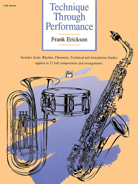 Technique Through Performance: 1st B-flat Clarinet Book | Sheet Music