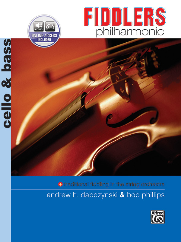 Fiddlers Philharmonic: Cello & Bass Book
