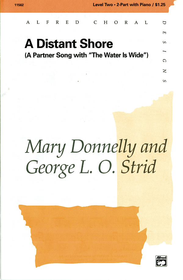 A Distant Shore : 2-Part : George L. O. Strid : Sheet Music : 00-11562 : 038081028606 