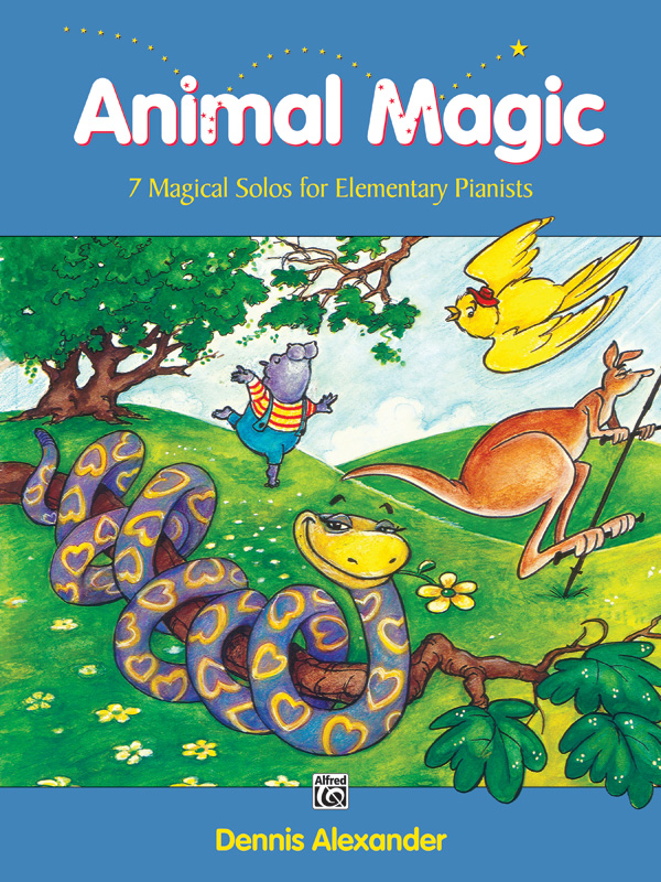 Animal Magic: Piano Book | Alfred Music: Dennis Alexander
