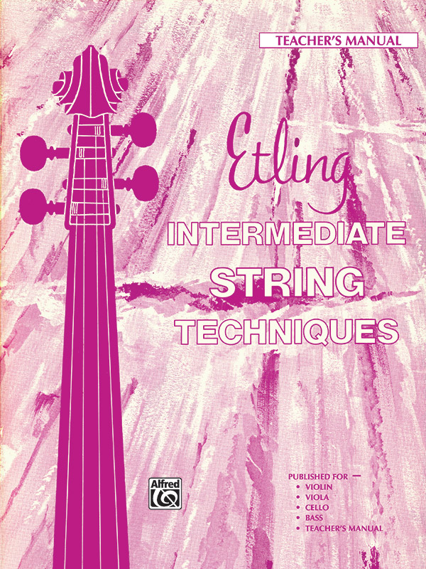 Intermediate String Techniques: Teacher's Manual Book