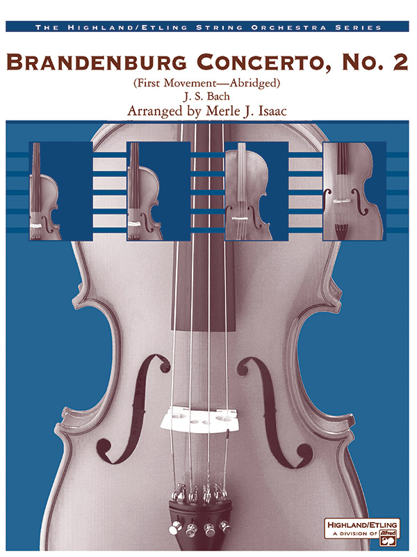 Brandenburg Concerto No. 2 Brandenburg Concerto No. 2