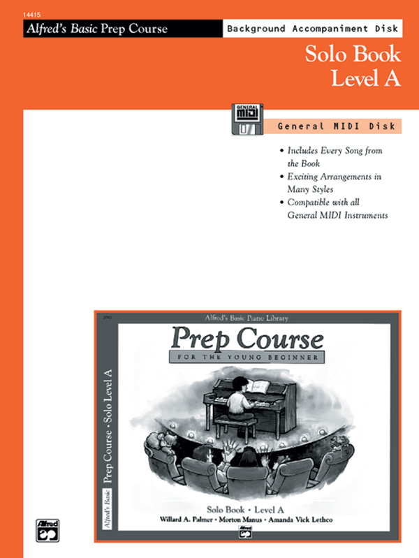 Alfred’s Basic Piano Prep Course: GM Disk for Solo Book A