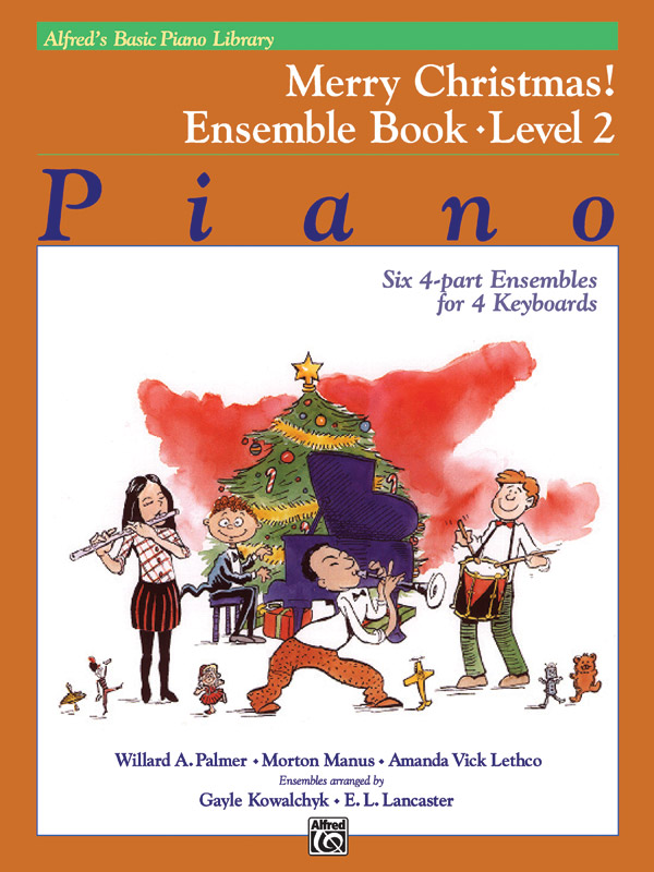 Alfred’s Basic Piano Library: Merry Christmas! Ensemble, Book 2