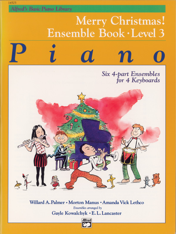 Alfred’s Basic Piano Library: Merry Christmas! Ensemble, Book 3