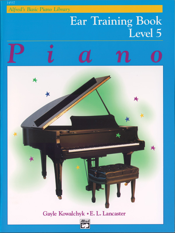 Alfred’s Basic Piano Library: Ear Training Book 5