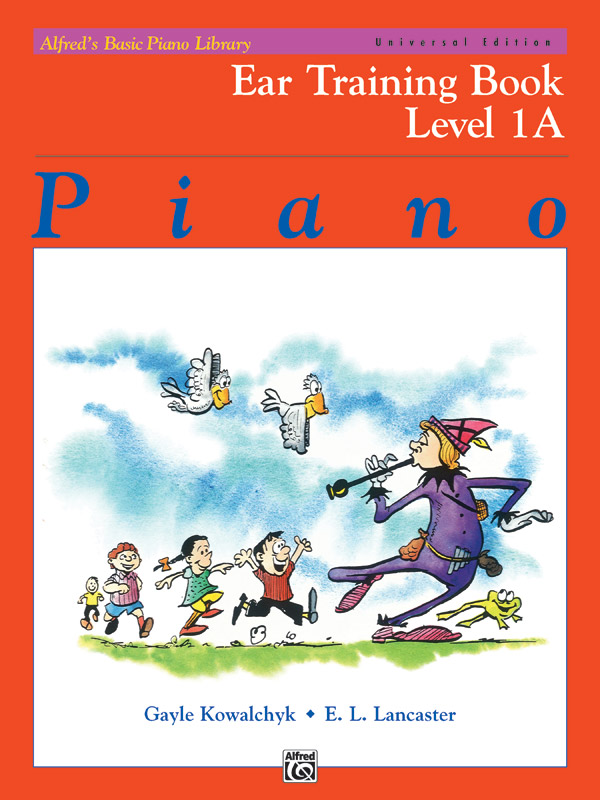 Alfred’s Basic Piano Library: Universal Edition Ear Training Book 1A