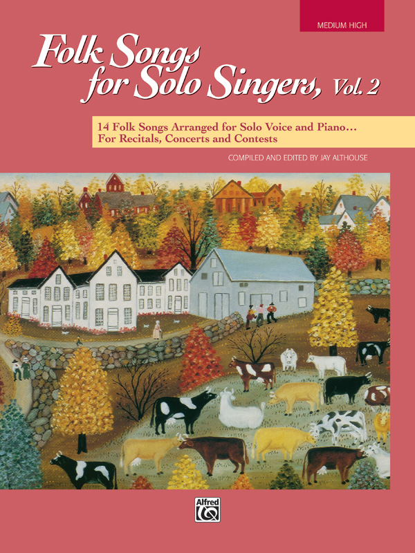 Jay Althouse : Folk Songs for Solo Singers, Vol. 2 - Medium High : Solo : Songbook : 038081136479  : 00-16300