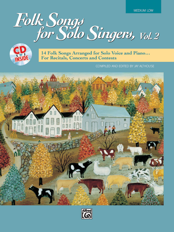 Jay Althouse : Folk Songs for Solo Singers, Vol. 2 - Medium Low : Solo : Songbook & CD : 038081136523  : 00-16305