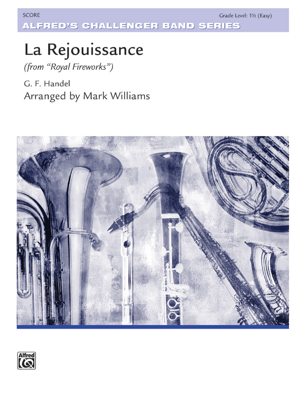 La Rejouissance from Royal Fireworks Music La Rejouissance from Royal Fireworks Music