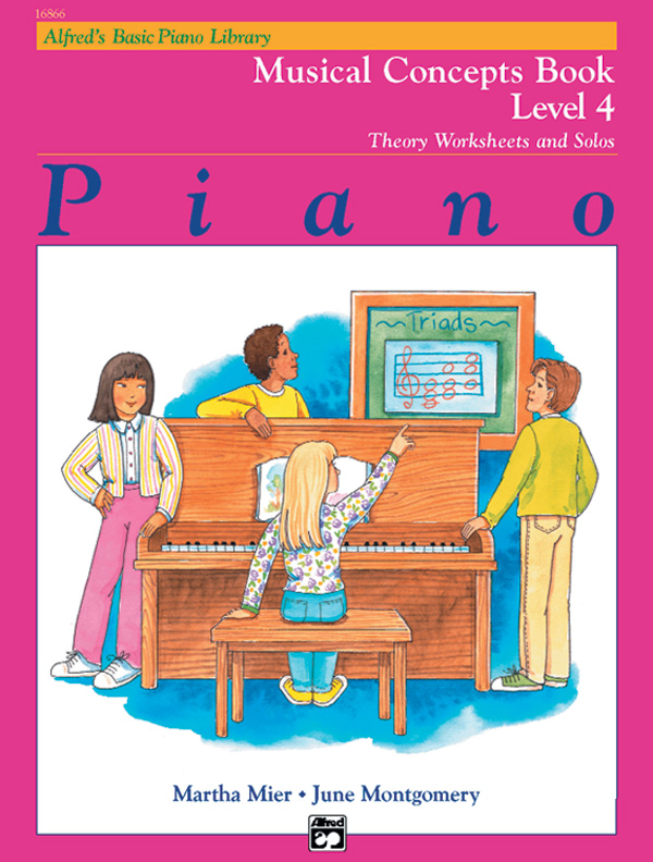 Alfred’s Basic Piano Library: Musical Concepts Book 4 Alfred’s Basic Piano Library: Musical Concepts Book 4