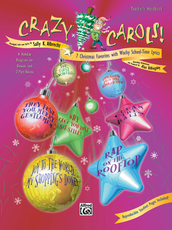 Sally K. Albrecht : Crazy Carols! : Songbook : 038081151311  : 00-16974