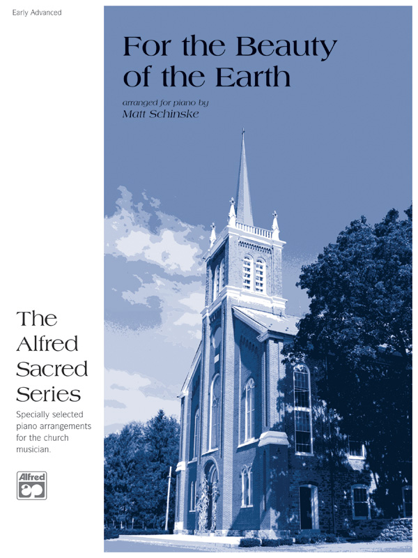 For the Beauty of the Earth