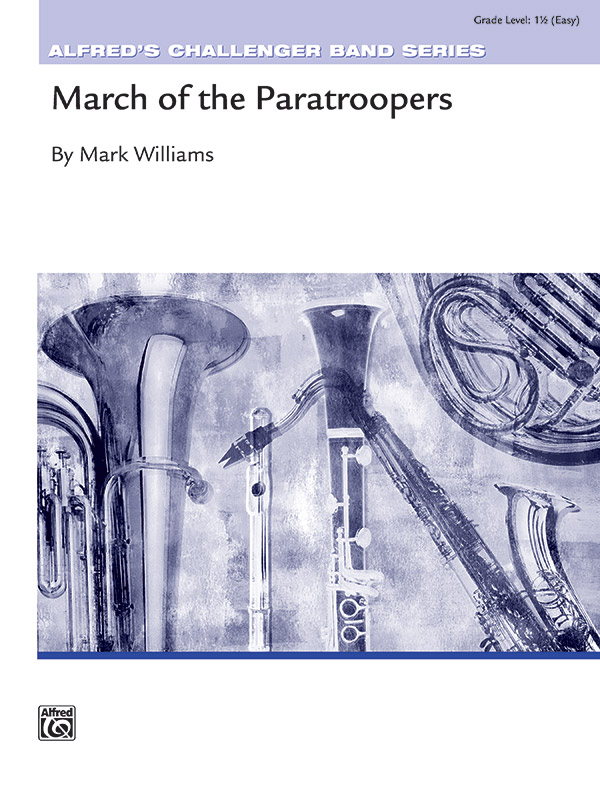 March of the Paratroopers: Concert Band Conductor Score