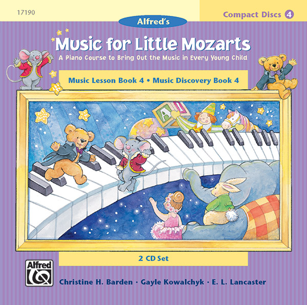 Music for Little Mozarts: CD 2-Disk Sets for Lesson and Discovery Books, Level 4 Music for Little Mozarts: CD 2-Disk Sets for Lesson and Discovery Books, Level 4