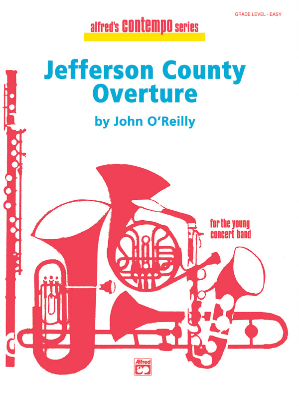 Jefferson County Overture Concert Band Conductor Score & Parts John O