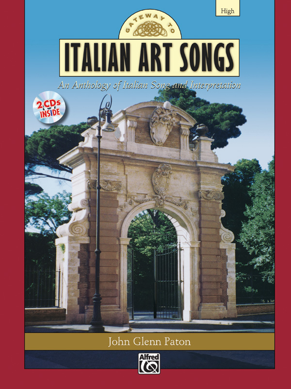 John Glenn Paton : Gateway to Italian Songs and Arias - High  : Solo : Songbook & CD : 038081155197  : 00-17621