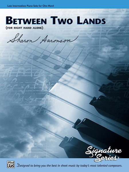 Between Two Lands (for right hand alone)