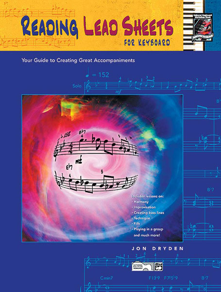 Reading Lead Sheets for Keyboard Reading Lead Sheets for Keyboard
