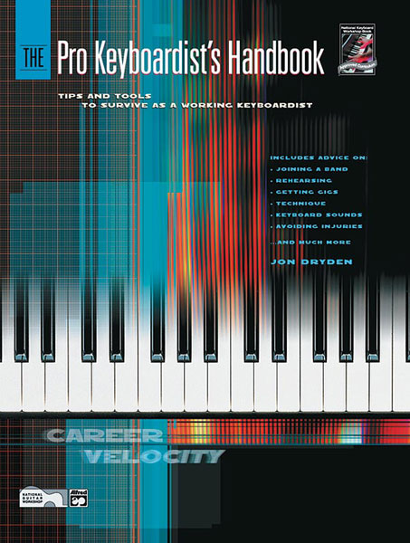 The Pro Keyboardist’s Handbook The Pro Keyboardist’s Handbook