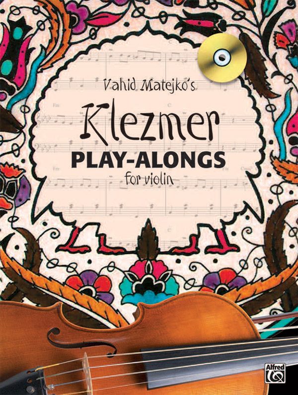 Vahid Matejko’s Klezmer Play-Alongs for Violin