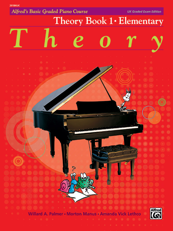 Alfred’s Basic Graded Piano Course, Theory Book 1