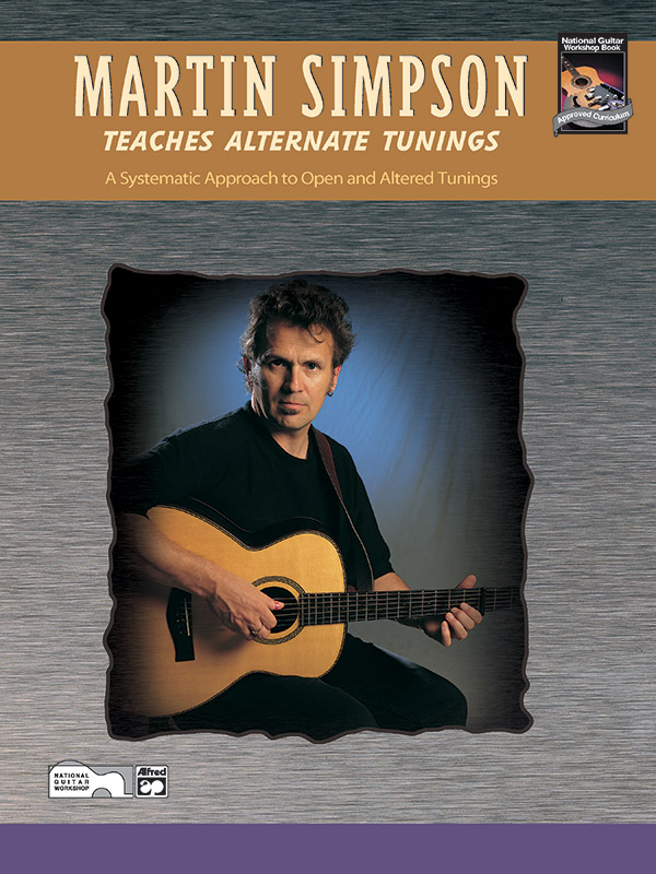 Martin Simpson Teaches Alternate Tunings