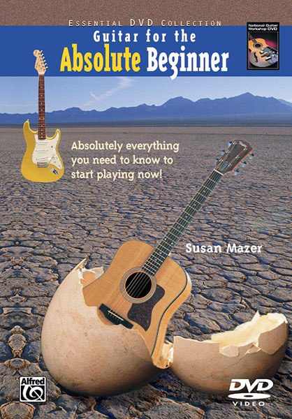 Guitar for the Absolute Beginner, Book 1