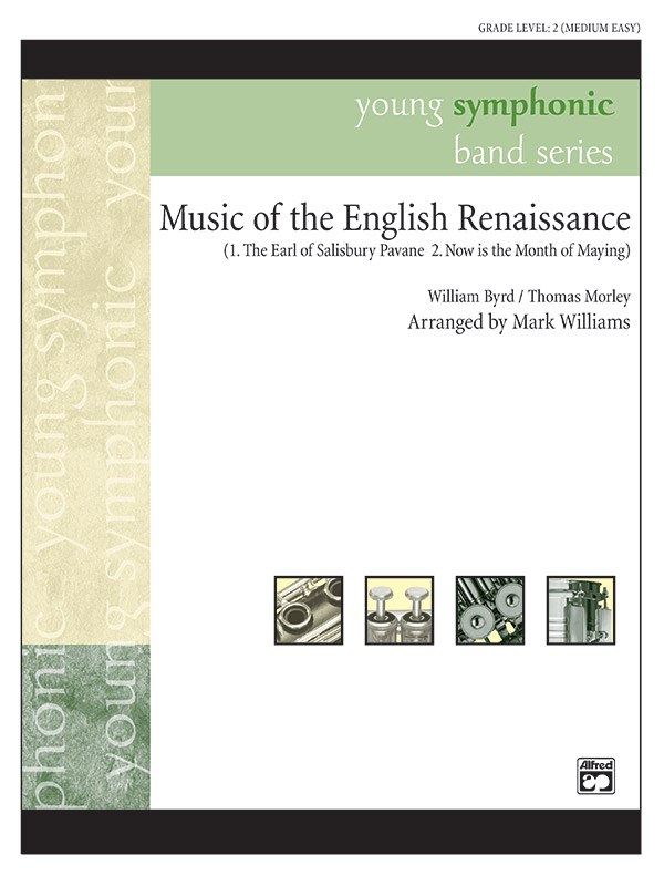 Music of the English Renaissance Music of the English Renaissance