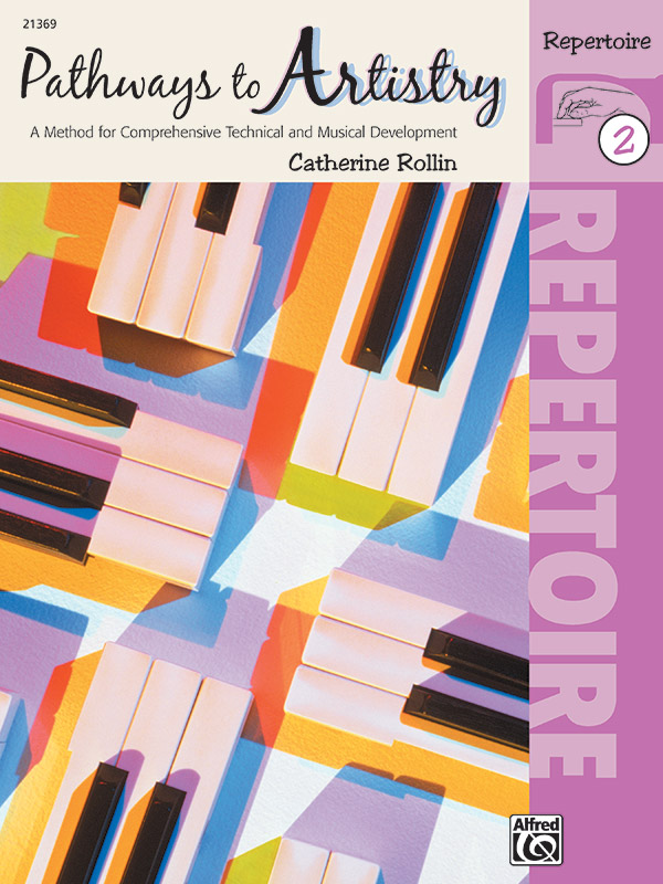 Pathways to Artistry: Repertoire, Book 2 Pathways to Artistry: Repertoire, Book 2