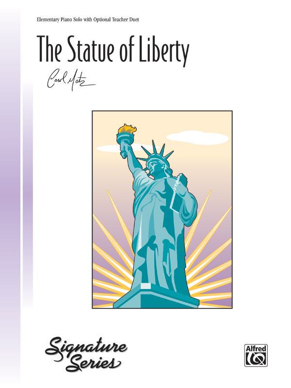 The Statue of Liberty Piano Sheet Carol Matz Sheet Music