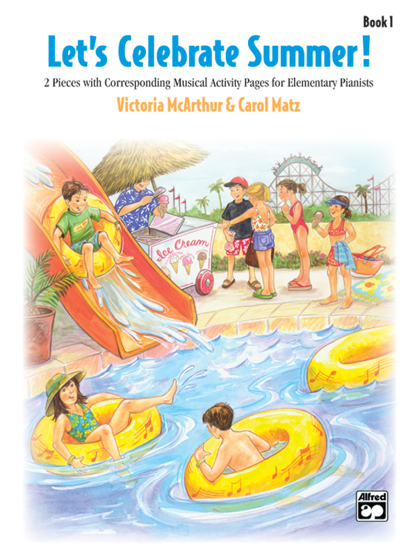 Let’s Celebrate Summer!, Book 1 Let’s Celebrate Summer!, Book 1