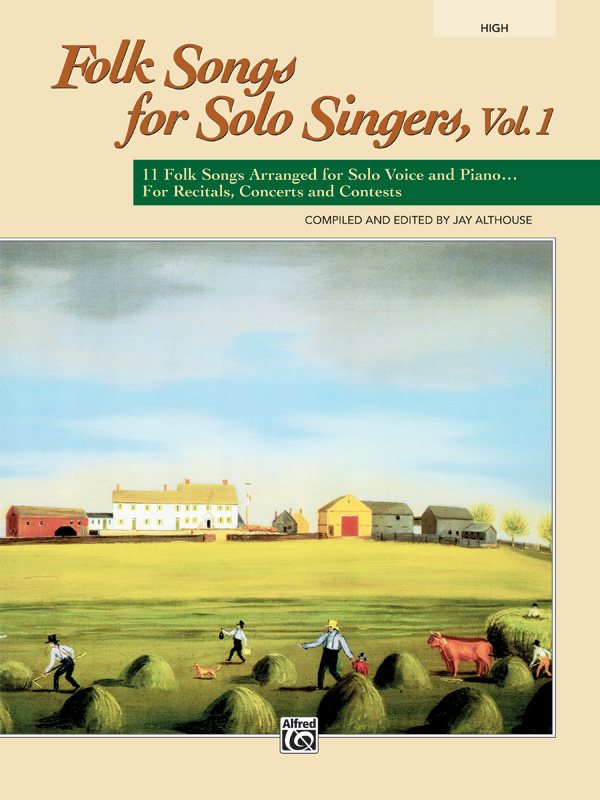 Jay Althouse : Folk Songs for Solo Singers, Vol. 1 - High Voice : Solo : Songbook : 038081212272  : 00-21836