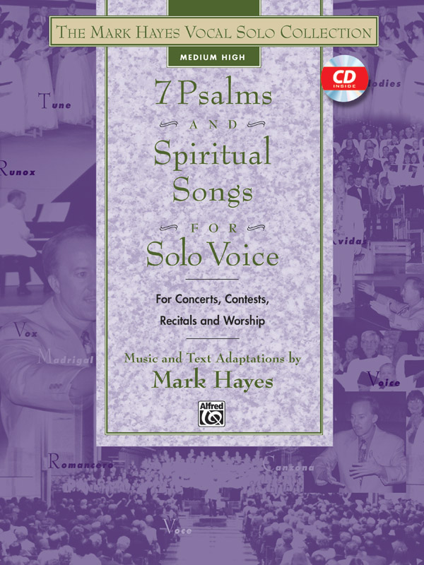 Mark Hayes : 7 Psalms and Spiritual Songs for Solo Voice - Medium High : Solo : Songbook : 038081213408  : 00-22068