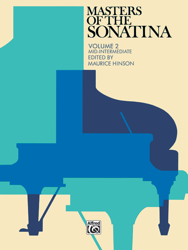 Masters of the Sonatina, Book 2 Masters of the Sonatina, Book 2