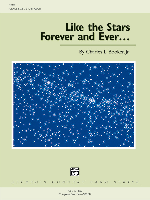 Like the Stars Forever and Ever . . .