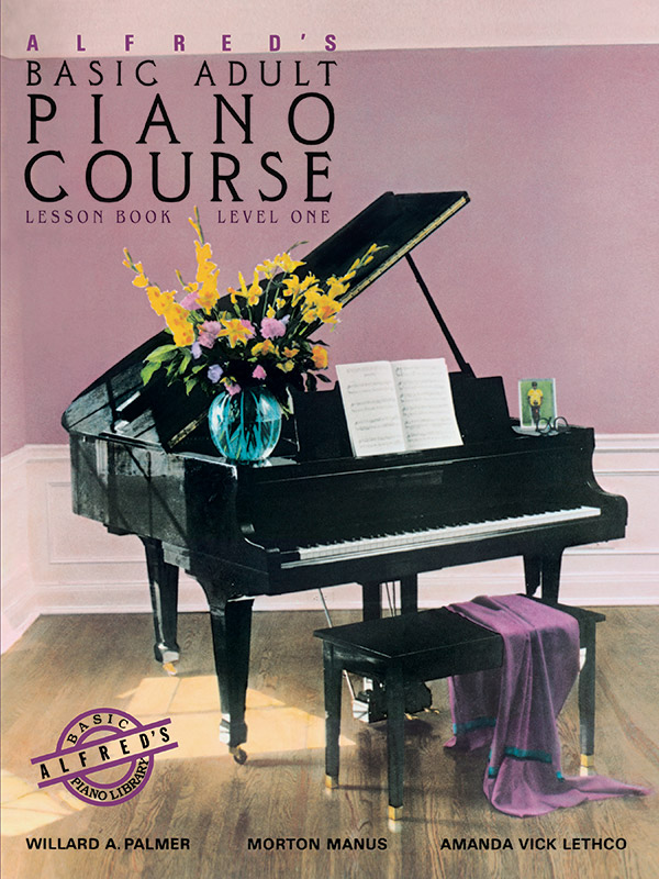 Alfred's Basic Adult Piano Course: Lesson Book 1: Piano Book