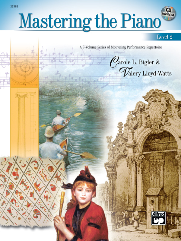 Mastering the Piano, Level 2 Mastering the Piano, Level 2