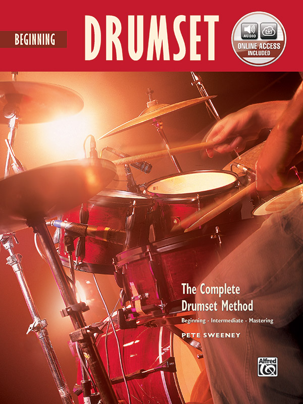 The Complete Drumset Method: Beginning Drumset: Drumset Book