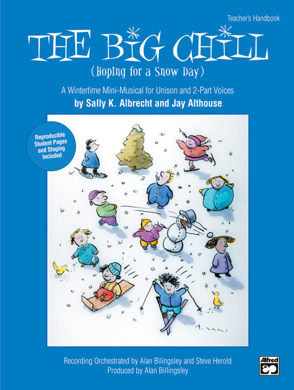 Sally K. Albrecht and Jay Althouse : The Big Chill : CD : 038081221489  : 00-22965