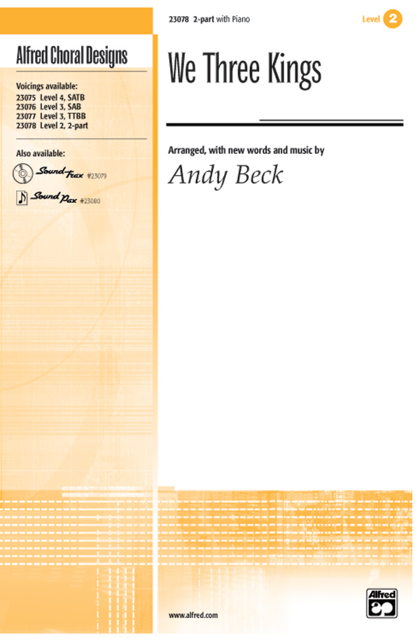 We Three Kings : 2-Part : Andy Beck : Sheet Music : 00-23078 : 038081222608 