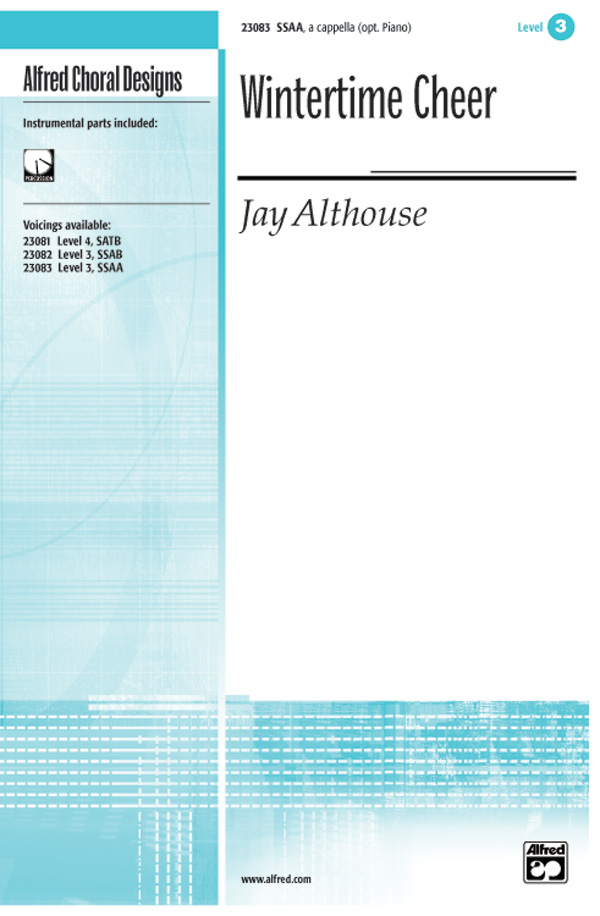 Wintertime Cheer : SSAA : Jay Althouse : Jay Althouse : Sheet Music : 00-23083 : 038081222653 