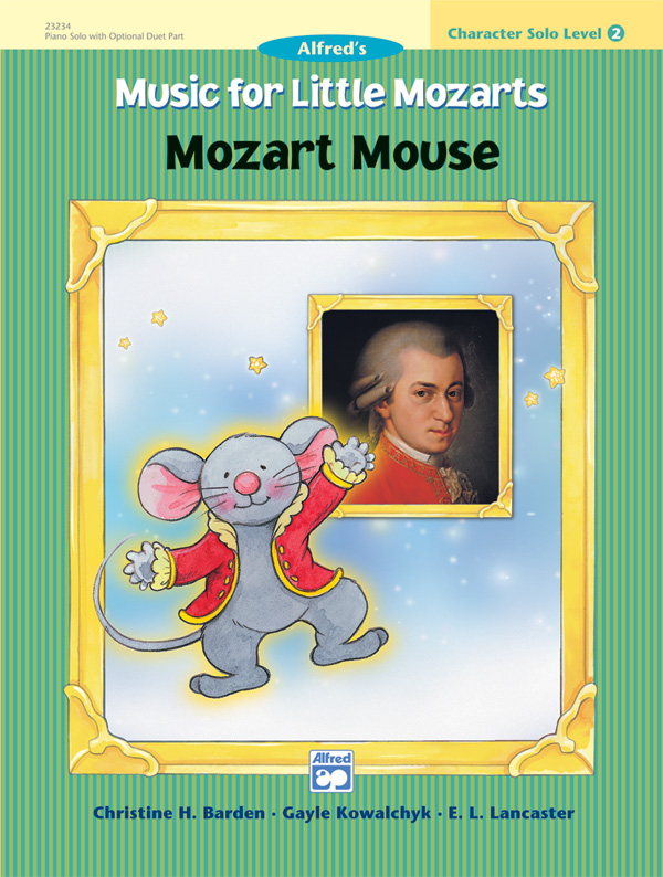 Music for Little Mozarts: Character Solo — Mozart Mouse, Level 2